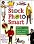 Stock Photo Smart: How to C...