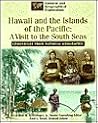 Hawaii and the Islands of the Pacific: A Visit to the South Seas (Cultural and Geographical Exploration, Chronicles from National Geographic)