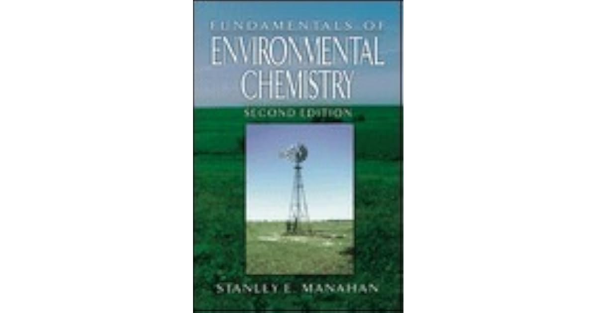 Manahan Environmental Chemistry 8th Edition Pdf