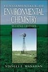 Fundamentals of Environmental Chemistry Fundamentals of Environmental Chemistry