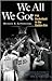 We All We Got by Michael E. Lowenstein