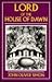 Lord of the House of Dawn