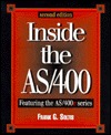 Inside the AS/400: Featuring the AS/400e Series (Paperback)