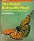 The Great Butterfly Hunt: The Mystery of the Migrating Monarchs (Novabook Series)
