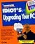 The Complete Idiot's Guide to Upgrading Your PC