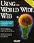 Using the World Wide Web