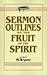 Sermon Outlines on the Fruit of the Spirit