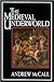 The Medieval Underworld
