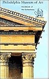 Philadelphia Museum of Art: Handbook of the Collections Philadelphia Museum of Art: Handbook of the Collections