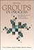 Groups in Process: An Introduction to Small Group Communication