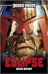 Eclipse (Judge Dredd #4)