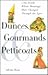 Dunces, Gourmands & Petticoats (Artful Wordsmith Series)