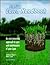 The Florida Lawn Handbook: An Environmental Approach to Care and Maintenance of Your Lawn, second