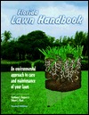 The Florida Lawn Handbook: An Environmental Approach to Care and Maintenance of Your Lawn, second (Paperback)