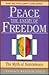 Peace The Enemy of Freedom:...