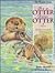 Sea Otter, River Otter by Sandra Chisholm Robinson