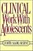 Clinical Work With Adolescents
