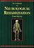 Study Guide to Accompany Neurological Rehabilitation by Darcy A. Umphred