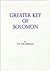 Greater Key of Solomon by L.W. de Laurence