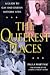 The Queerest Places: A National Guide to Gay and Lesbian Historic Sites