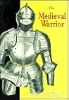 The Medieval Warrior