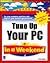 Tune Up Your PC In a Weekend
