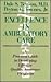 Excellence in Ambulatory Care by Dale S. Benson
