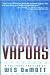 Vapors