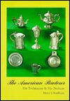 American Pewterer: His Techniques & His Products (Paperback)