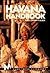 Havana Handbook (Moon Travel Handbooks)