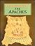 The Apaches (Native American People)