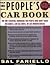 The People's Car Book: The One Essential Handbook for People Who Don't Trust Mechanics, Car Salesmen, or Car Manufacturers