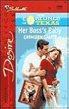 Her Boss's Baby (The Fortunes of Texas: The Lost Heirs) (Silhouette Desire, No. 1396)