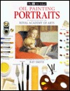 Oil Painting Portraits (The Dk Art School)