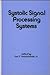Systolic Signal Processing Systems by Earl E. Swartzlander Jr.