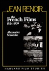 Jean Renoir: The French Films, 1924-1939 (Paperback)