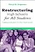 Restructuring High Schools for All Students: Taking Inclusion to the Next Level