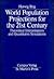 World Population Projections for the 21st Century: Theoretical Interpretations and Quantitative Simulations (Forschungsberichte Des Instituts Fur ... (Ibs), Universitat Bielefeld, Bd 21)