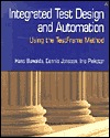 Integrated Test Design and Automation: Using the Testframe Method (Paperback)