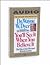You'll See It When You Believe It: The Way To Your Personal Transformation