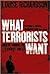 What Terrorists Want by Louise Richardson