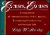 Excuses, Excuses! Excuses, Excuses!