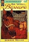 Be Well, Beware (Beware the Mare, #3)