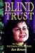 Blind Trust: The True Story...