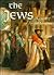 THE JEWS: A Treasury of Art and Literature