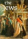THE JEWS: A Treasury of Art and Literature