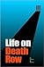 Life on Death Row