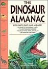 The Dinosaur Almanac The Dinosaur Almanac