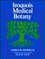 Iroquois Medical Botany by James W. Herrick