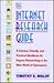 The Internet Research Guide: A Concise, Friendly, and Practical Handbook for Anyone Researching in the Wide World of Cyberspace